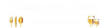 Crème de la Crème Catering & Events